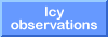 Icy observations